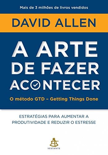 Capa do livro A Arte de Fazer Acontecer